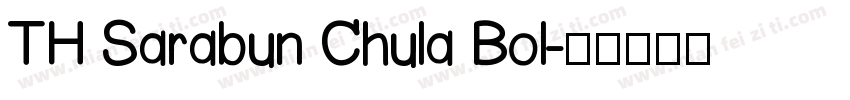 TH Sarabun Chula Bol字体转换